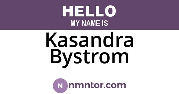 Kasandra Bystrom