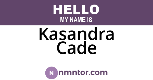 Kasandra Cade
