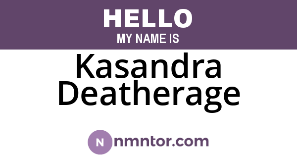 Kasandra Deatherage