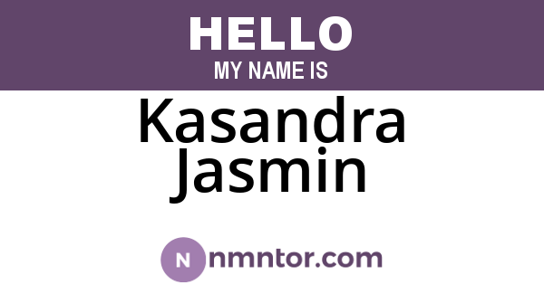 Kasandra Jasmin