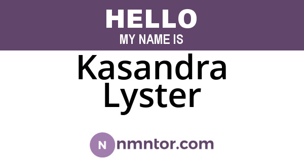 Kasandra Lyster