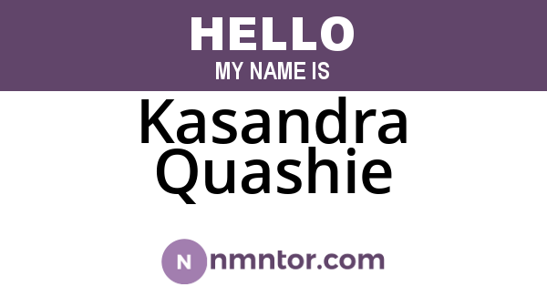 Kasandra Quashie