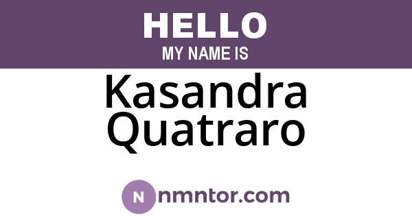 Kasandra Quatraro