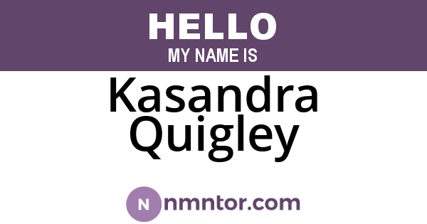 Kasandra Quigley
