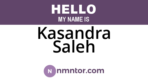 Kasandra Saleh