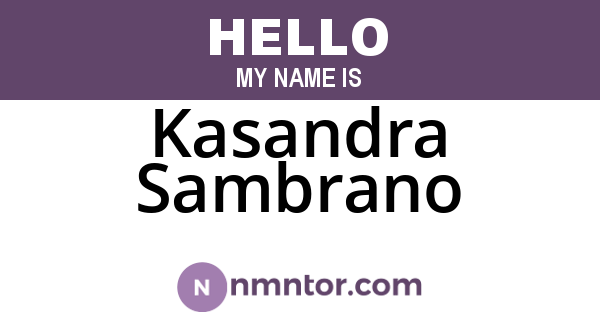 Kasandra Sambrano