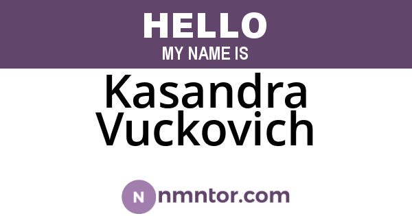 Kasandra Vuckovich