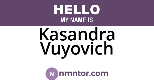 Kasandra Vuyovich
