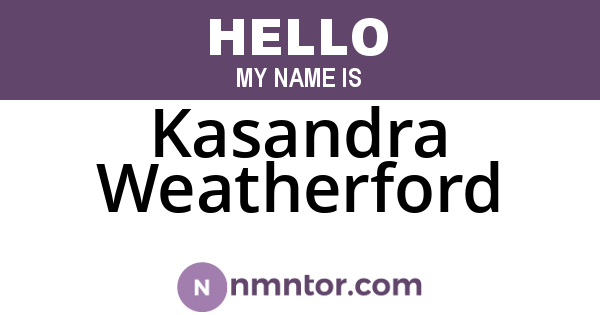 Kasandra Weatherford