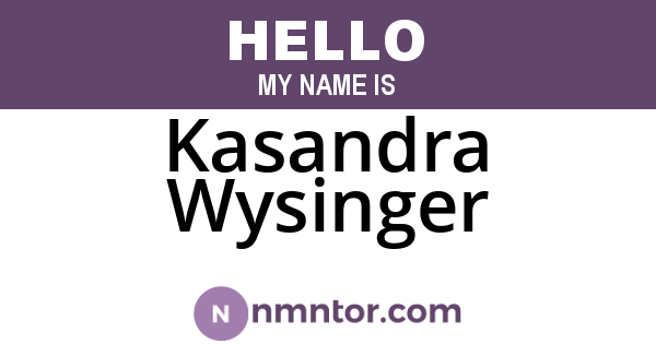 Kasandra Wysinger