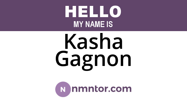 Kasha Gagnon
