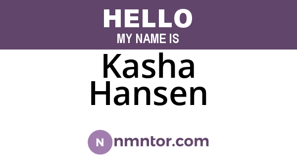 Kasha Hansen