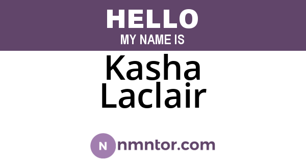 Kasha Laclair