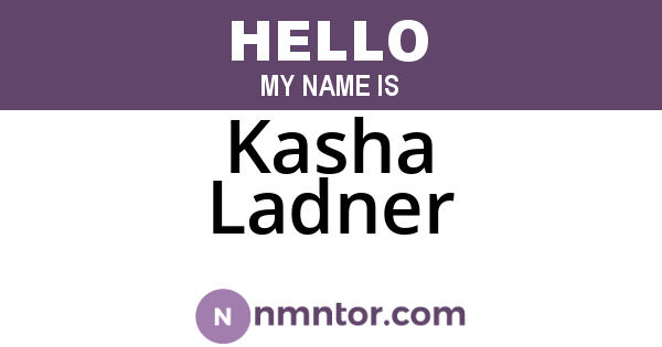 Kasha Ladner