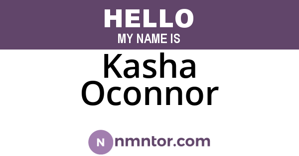 Kasha Oconnor