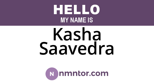 Kasha Saavedra