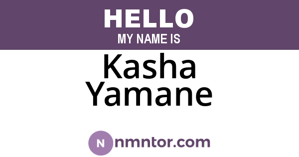 Kasha Yamane