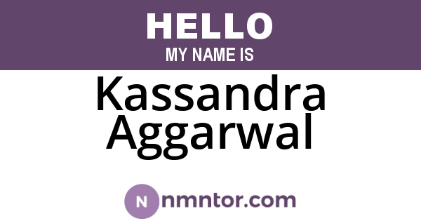 Kassandra Aggarwal