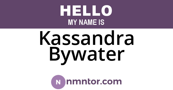 Kassandra Bywater