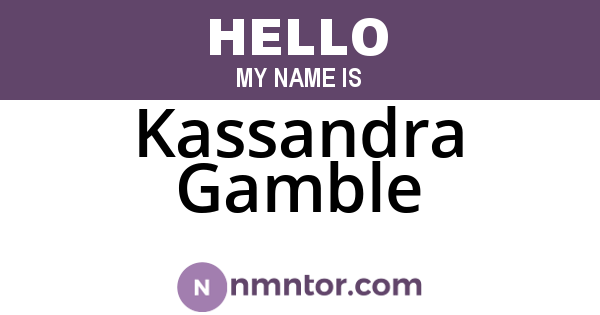 Kassandra Gamble