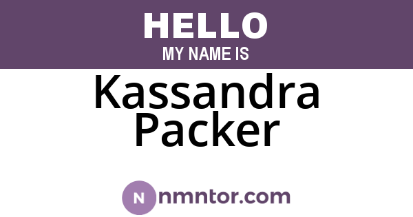 Kassandra Packer