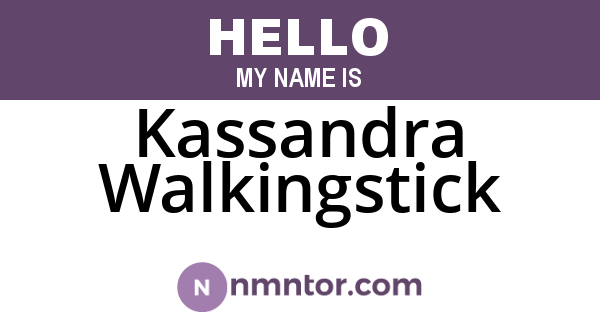 Kassandra Walkingstick