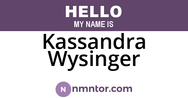 Kassandra Wysinger