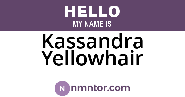 Kassandra Yellowhair