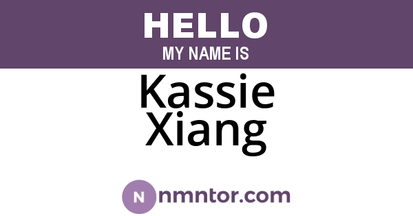 Kassie Xiang