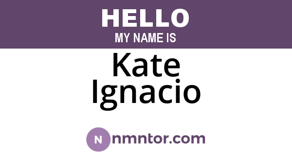 Kate Ignacio