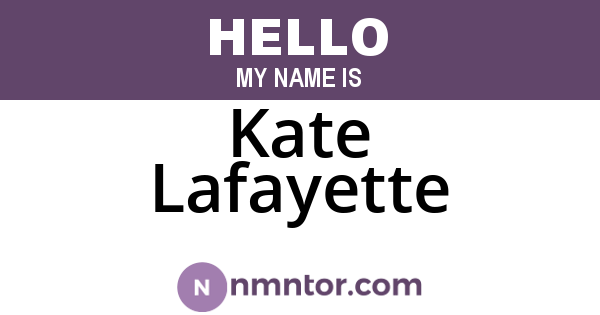 Kate Lafayette