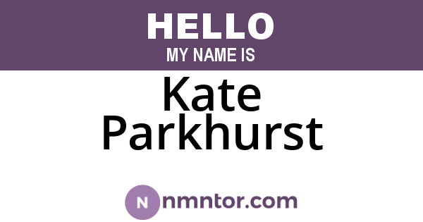 Kate Parkhurst