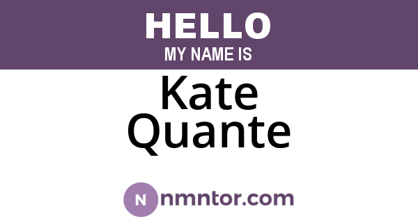 Kate Quante