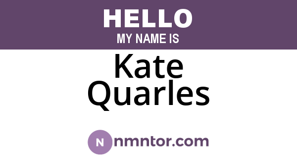 Kate Quarles