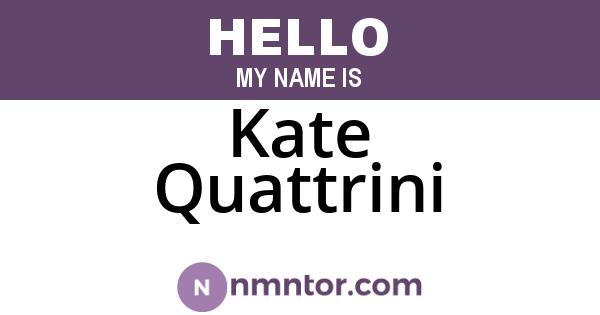Kate Quattrini