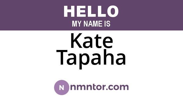 Kate Tapaha