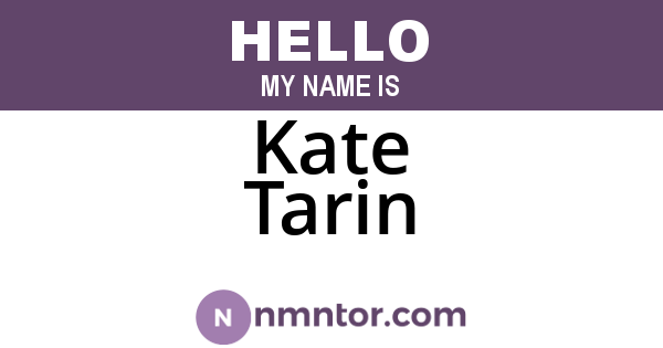 Kate Tarin