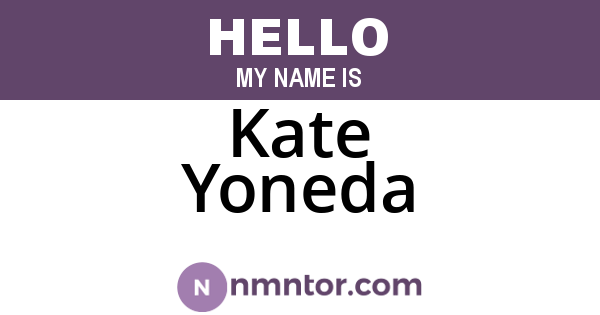 Kate Yoneda