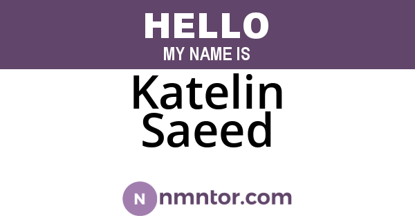 Katelin Saeed