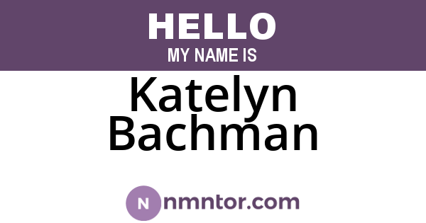 Katelyn Bachman