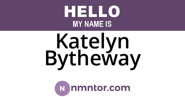 Katelyn Bytheway