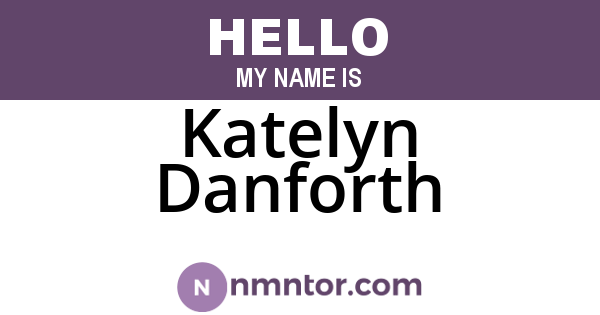 Katelyn Danforth