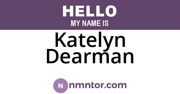 Katelyn Dearman