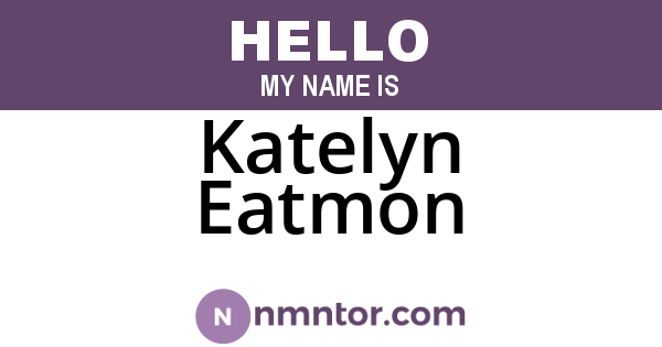Katelyn Eatmon