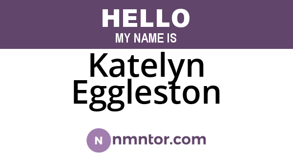 Katelyn Eggleston