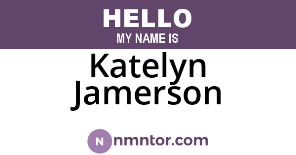 Katelyn Jamerson