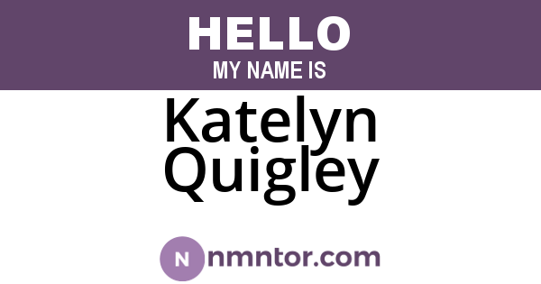 Katelyn Quigley