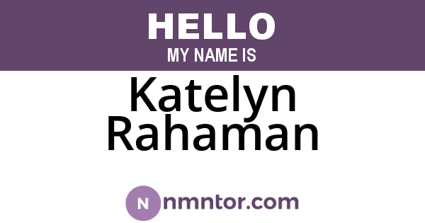 Katelyn Rahaman