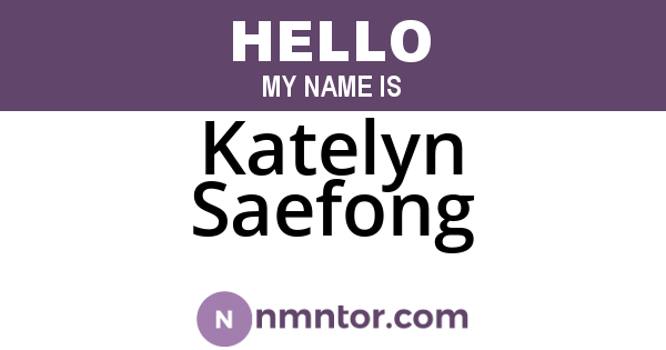 Katelyn Saefong