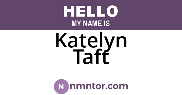 Katelyn Taft
